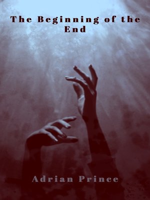 cover image of The Beginning of the End